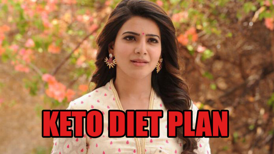 How To Make Samantha Akkineni's Keto Diet Meal Plan?