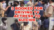 Hyderabad Police book 3 men for driving famous TV actress to suicide