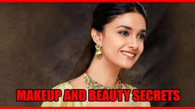 Keerthy Suresh’s Makeup And Beauty Secrets REVEALED