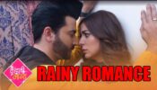 Kundali Bhagya spoiler alert: Karan and Preeta’s rainy romance