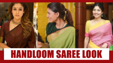 Nayanthara Vs Samantha Akkineni Vs Sai Pallavi In Handloom Saree: Who Wore It Better?