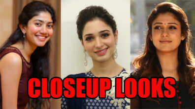 Sai Pallavi, Tamannaah Bhatia And Nayanthara’s Most Glamorous Face Closeup Looks; Check It Out!