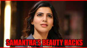 Samantha Akkineni: Beauty Hacks for Perfect Skin