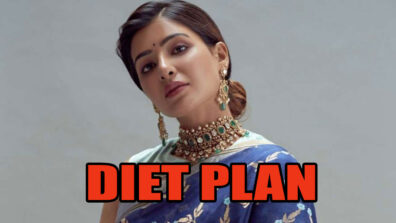 Samantha Akkineni’s Diet List Revealed