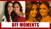 Sanaya Irani and Drashti Dhami Unseen BFF Moments