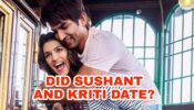 Scoop: Were Kriti Sanon and Sushant Singh Rajput dating?