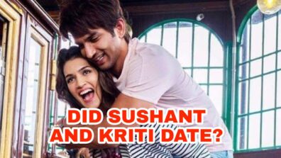 Scoop: Were Kriti Sanon and Sushant Singh Rajput dating?