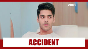 Shakti Astitva Ke Ehsaas Ki Spoiler Alert: OMG!! Virat to meet with an ACCIDENT