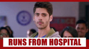 Shakti Astitva Ke Ehsaas Ki Spoiler Alert: OMG!! Virat to run away from the hospital