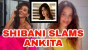 Shibani Dandekar calls Ankita Lokhande ‘Princess of patriarchy’