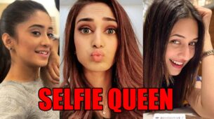Shivangi Joshi, Erica Fernandes, Divyanka Tripathi: Who’s Your Favourite SELFIE Queen?