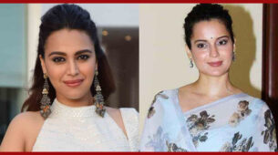 Swara Bhaskar Lashes Out At Kangana Ranaut