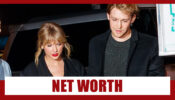 Taylor Swift And Joe Alwyn’s Combined Net Worth, Affairs And Controversies Will Leave You Spellbound!!