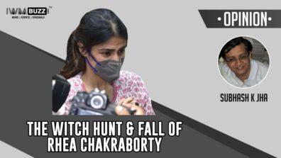 The Witch Hunt & Fall Of Rhea Chakraborty