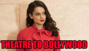 Theatre To Bollywood: Check Out! Controversial Queen Kangana Ranaut’s Journey