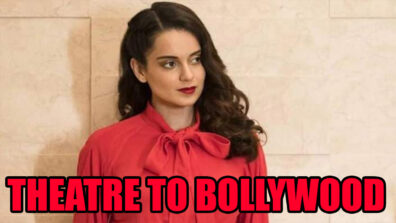 Theatre To Bollywood: Check Out! Controversial Queen Kangana Ranaut’s Journey