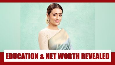 Trisha Krishnan education, net worth and lifestyle REVEALED