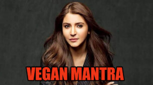 Try the VEGAN Mantra Like Anushka Sharma