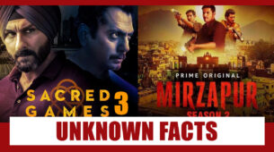 Unknown Facts About Sacred Games 3 And Mirzapur 2