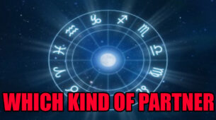 What Kind Of Partner Do You Want? Your Zodiac Sign Will Tell You