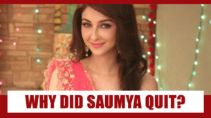 Why Did Saumya Tandon aka Anita Bhabhi Quit Bhabhiji Ghar Par Hai?
