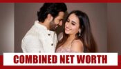 WOW: Combined Net Worth of Varun Dhawan and girlfriend Natasha Dalal will SHOCK you