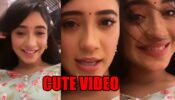 Yeh Rishta Kya Kehlata Hai actress Shivangi Joshi’s cute video goes viral