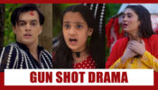 Yeh Rishta Kya Kehlata Hai Spoiler Alert: Gun shot drama to create intrigue