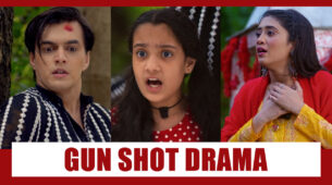Yeh Rishta Kya Kehlata Hai Spoiler Alert: Gun shot drama to create intrigue