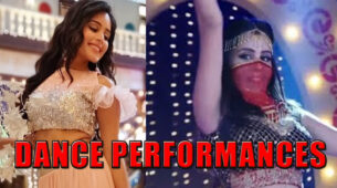 Rhea Sharma’s Performances With GREAT Choreography From Yeh Rishtey Hain Pyaar Ke