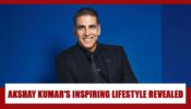 Akshay Kumar’s REAL Lifestyle And Work Routine Will INSPIRE You Like Never Before