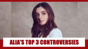 Alia Bhatt’s Top 3 Controversies Will Simply Shock You