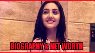 Ashnoor Kaur’s Biography, Net Worth REVEALED
