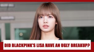 AWW: Did Blackpink’s Lisa recently have an ugly breakup?