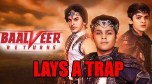 Baalveer Returns spoiler alert: Baalveer lays a trap for Ray
