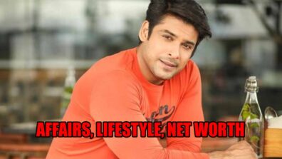 Bigg Boss fame Sidharth Shukla’s Affairs, Lifestyle, Net Worth REVEALED