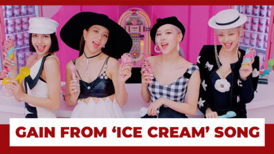 BLACKPINK Gained THIS Much After ‘Ice Cream’ Song!