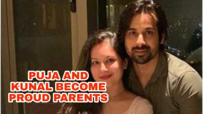 GOOD NEWS: Kunal Verma and Puja Banerjee become proud parents