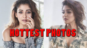 Here Are The Hottest Photos Of Nayanthara To Raise Temperature