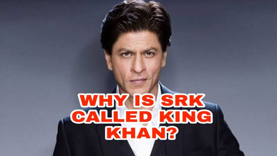 How Shah Rukh Khan got the name 'King Khan'? Know the real reason