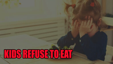 How To Get A Kid To Eat When They Refuse?