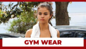 [IN PICS] Selena Gomez Looks Sensuous In Gym Wear