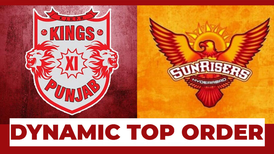 Kings XI Punjab VS Sunrisers Hyderabad: Team With Dynamic Top Order