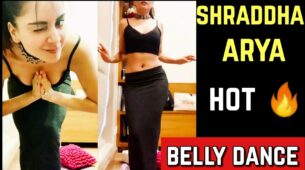 Kundali Bhagya Fame Shraddha Arya’s Hot Belly Dance