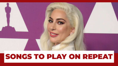 Lady Gaga’s Songs That We Are Forced To Hear On Repeat!