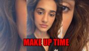 Make up time for Disha Patani