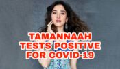 OMG: Bahubali actress Tamannaah Bhatia tests positive for Covid-19, admitted in private hospital in Hyderabad