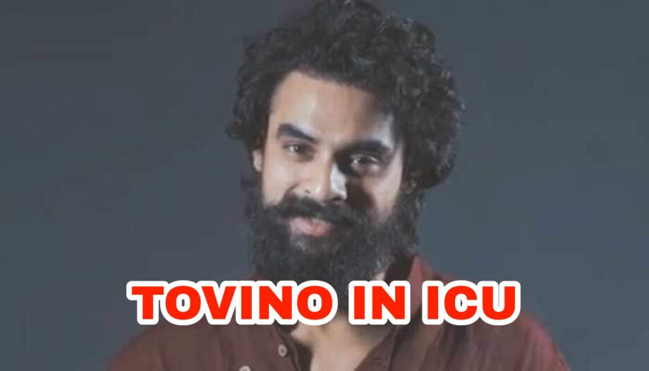 OMG: Malayalam actor Tovino Thomas hospitalized after fatal injury, needs your prayers