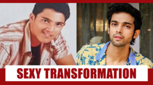 Nothing’s Impossible, If I Can Do It…So Can You! Checkout Shocking Transformation Of Parth Samthaan That Will Shake Your World
