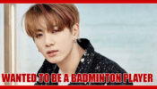 REVEALED! BTS Jungkook Wanted to Become Badminton Player When He Was Young